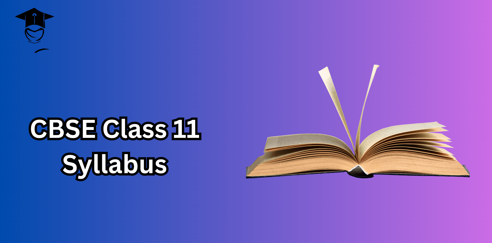 CBSE Class 11 Syllabus 2023-24 | Free PDF Download